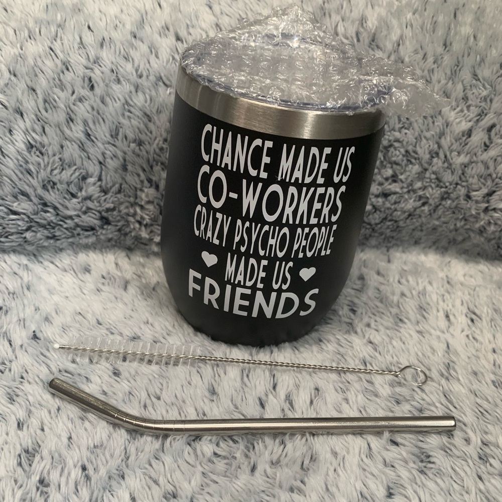 Wine tumbler for a co- worker